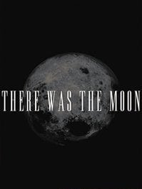скрин There Was the Moon