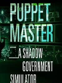 скрин Puppet Master The Shadow Government Simulator
