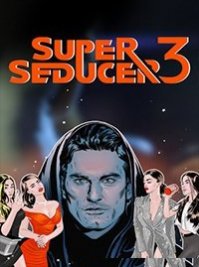 скрин Super Seducer 3: The Final Seduction