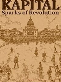 скрин Kapital Sparks of Revolution
