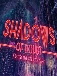 скрин Shadows of Doubt