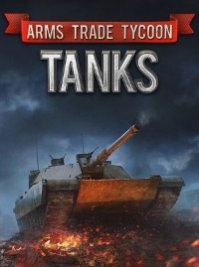 скрин Arms Trade Tycoon Tanks