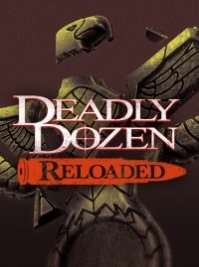 скрин Deadly Dozen Reloaded